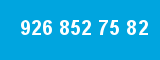 926 852 75 82